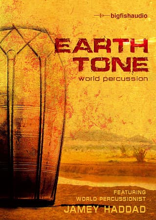 Earth Tone: World Percussion - Classic ethnic percussion instruments featuring Jamey Haddad