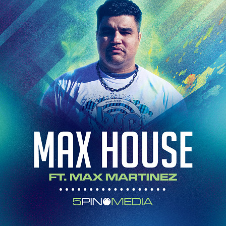 Max House Ft. Max Martinez - Packed with raw attitude and groove aplenty