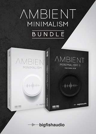 Ambient Minimalism Bundle - Two ambient virtual instruments at one amazing price!