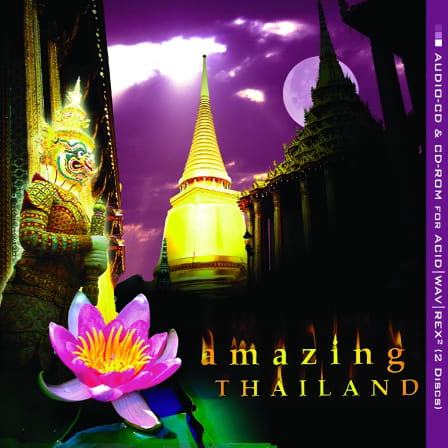 Amazing Thailand - Loops and samples from Thailand's rich tradition
