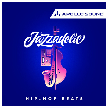 JaZZadelic Hip Hop Beats - A must-have colossal toolkit for all Jazz Hop, ChillHop & LoFi Hip Hop producers