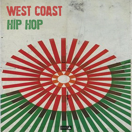 West Coast Hip Hop - Relive and reinterpret the iconic West Coast sound