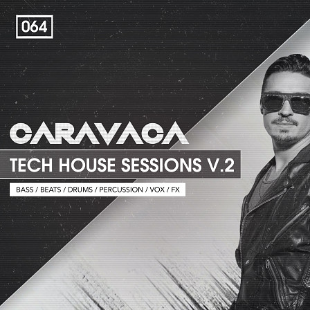 Caravaca Tech House Sessions 2 - Caravaca is back with 2nd installment of Tech House Sessions.