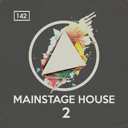 Mainstage House 2 - 10 super-charged song starters for modern Tech House productions