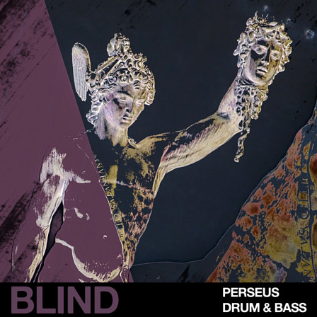 Perseus - Drum & Bass - Let loose & explore a break-neck collection of grizzled Loops and Oneshots