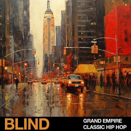 Grand Empire - Classic Hip Hop - Elevate your beats with 10 authentic, professional sample kits