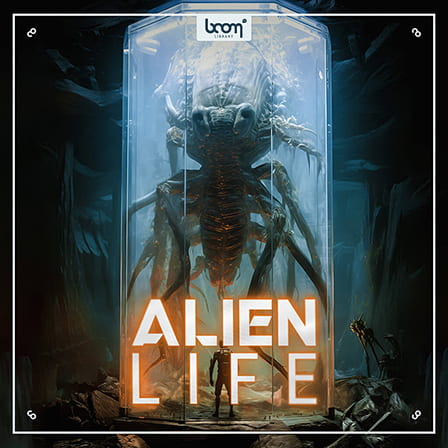 Alien Life - Expand your sonic universe and craft unrivaled alien sound effects