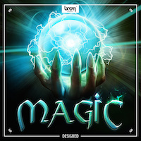 Magic - Designed - Over 450 magical sounds from Boom Library
