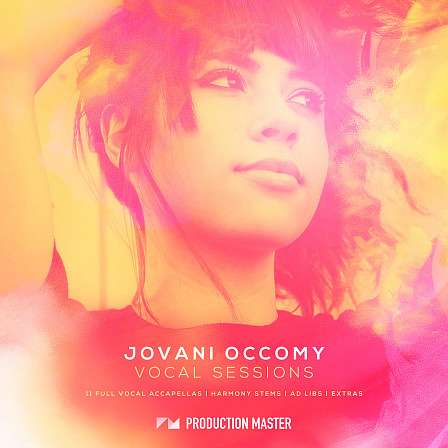 Jovani Occomy Vocal Sessions - Pick up these beautiful silk-like vocals and inspiring lyrics