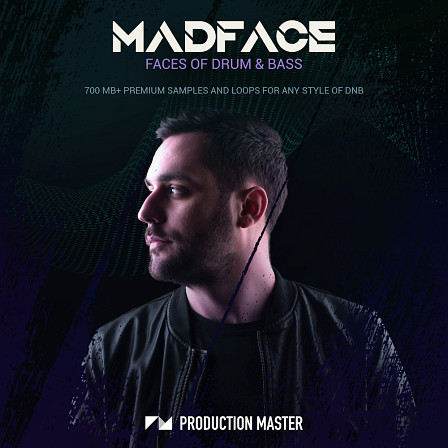 Madface - Faces of Drum & Bass - Energetic drums, sparkling percussion and deep rolling basslines