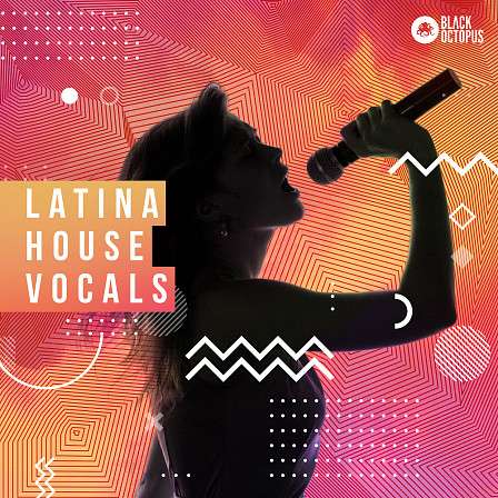 Latina House Vocals - Entire songs of Latin fused Vocals for your next production!