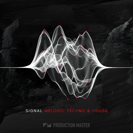 Signal - Melodic Techno & House - A powerful collection of the finest melodic techno and house loops and samples
