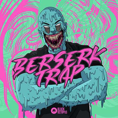 Berserk Trap - Heavy artillery Trap ingredients for your next hit song