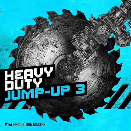 Heavy Duty Jump Up Vol.3 - Nasty basses mixed with heavy drums that'll obliterate every crowd!