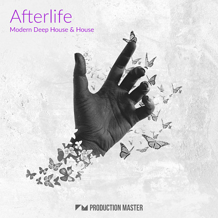 Afterlife - Modern Deep House & House - These deep house sounds will get any production radio ready in no time!