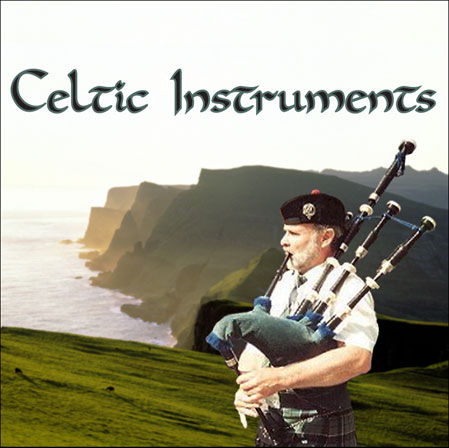 Celtic Instruments - Celtic instrument multisamples: bag pipes, bodhran, fiddle, harp & more