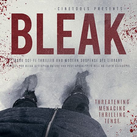 Bleak - A dark sci-fi thriller and modern suspense SFX library