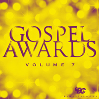 Gospel Awards Vol.7 - Praise and worship music with influences from Hill Song,