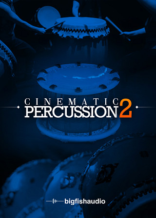Cinematic Percussion 2 - The follow-up to the highly acclaimed Cinematic Percussion