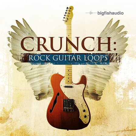 Crunch: Rock Guitar Loops - Nothing but modern and adrenaline filled rock guitar loops