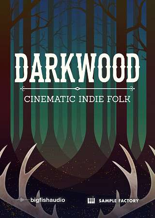 Darkwood: Cinematic Indie Folk - 15 modern cinematic Indie acoustic kits