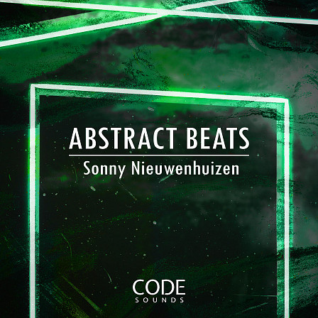 Abstract Beats - Nieuwenhuizen returns after his stellar debut sample pack Cinematic Ambience