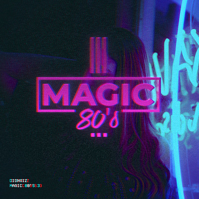 Magic 80s 3 - Loops inspired by this incredible time