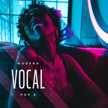 Modern Vocal Pop 2 - Melodic, dynamic and great sounding construction kits