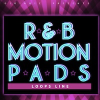 R&B Motion Pads - Multiformat synthesizer pad loops played with a R&B/Pop feeling