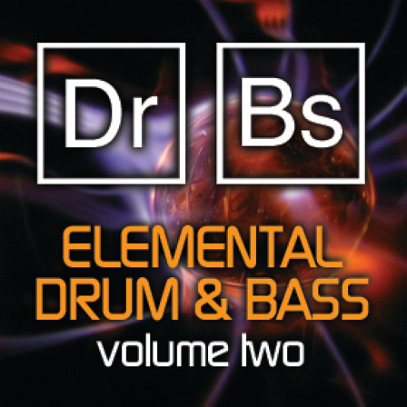 Elemental Drum&Bass Vol.2 - Elemental Drum & Bass is back with new top quality Drum & Bass material