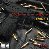 We Purging - Drum Kit - Over 150 carefully crafted sounds to fit your next production