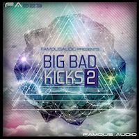 Big Bad Kicks 2 - Over 90MB huge EDM drum sounds