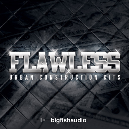 Flawless: Urban Construction Kits - 10 Flawless Urban tracks with the modern vibe we all love