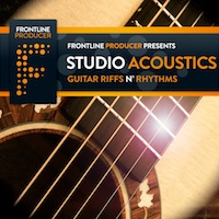 Studio Acoustics - Guitar Riffs 'n' Rhythms - Acoustic guitar loops and patches that are tune ready for producers worldwide