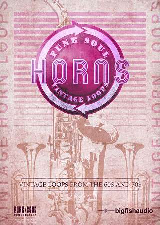 Funk Soul Vintage Horn Loops - Over 1400 Vintage Horn Loops and phrases