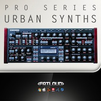 Pro Series: Urban Synths - Urban style Synth loops and one-shots for the modern producer