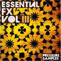 Essential FX Vol.3 - 395MB+ of clean cut downlifters, uplifters, short revs, misc fx and much more!
