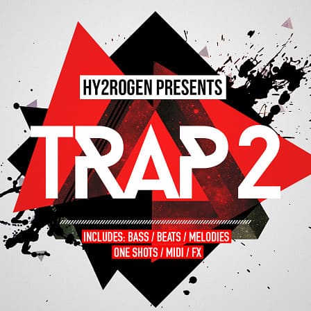 Trap 2 - Additive loops, vocal chants, heavy dubstep influenced basslines and more!