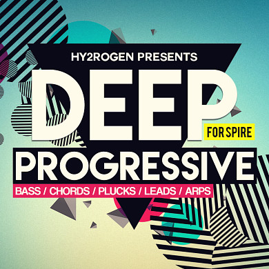 Deep Progressive For Spire - A must-have release in any electronic music producer's personal stash