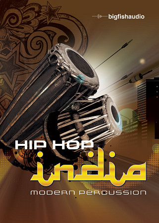 Hip Hop India: Modern Percussion - Indian percussive rhythms with hot hip hop beats in a perfect blend