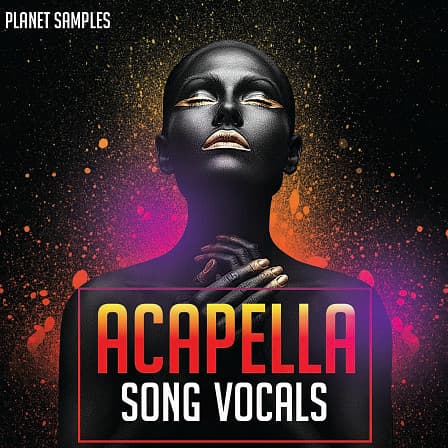 Acapella Song Vocals - Maximum flexibility for different Dance production styles