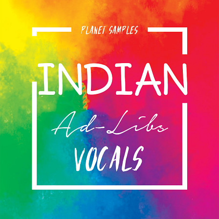 Indian Ad-Libs Vocals - Totally original and professionally recorded ad-libs vocals