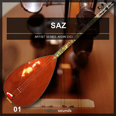 Saz 1 - Shimmering Melodies And Artistic Thrills