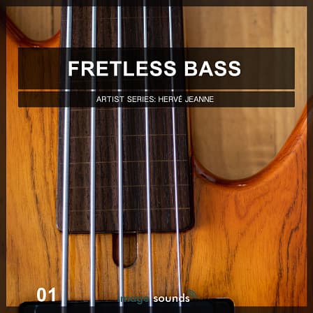Fretless Bass 1 - Gnarly Low End Bass Loops - Give the fretless bass a well-deserved spotlight your studio