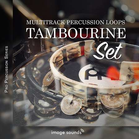 Tambourine Set - Tambourine Set from Image Sounds' Multitrack Pro Percussion Loop Series! 