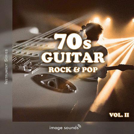 70s Guitar 2 - A unique and powerful collection of vintage guitar samples for pop & rock music