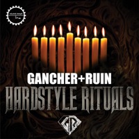 Gancher & Ruin - Hardstyle Rituals - Over 2 GB of hard hitting sounds coming correct