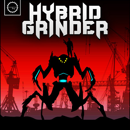 Hybrid Grinder - Set for Industrial, Cinematic, Cross-Breed, Broken Beats, Hardcore & Drum n Bass