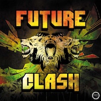 Future Clash - Stay true to your roots while delivering a sonic clash like none other