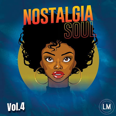 Nostalgia Soul Vol.4 - The second installment to the Soul Construction Kit series